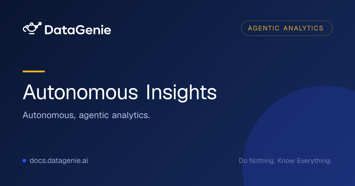 Autonomous Insights · DataGenie