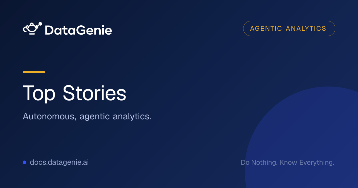 Top Stories · DataGenie